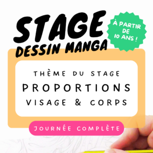 Stage Manga - Proportions Visages & Corps